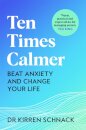 Ten Times Calmer
