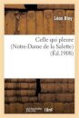 Celle Qui Pleure (Notre-Dame de la Salette)