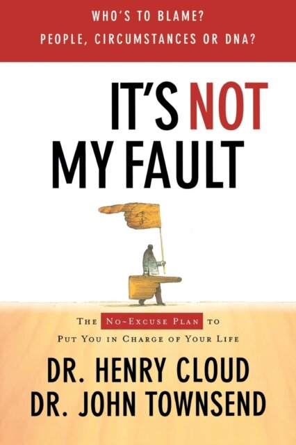 It's Not My Fault