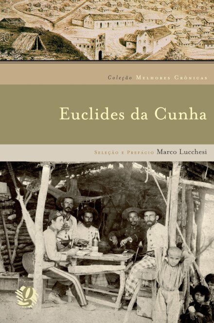Melhores Crônicas Euclides Da Cunha