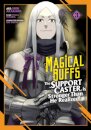 Magical Buffs: The Support Caster is Stronger Than He Realized! (Manga) Vol. 3