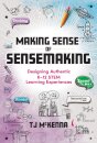 Making Sense of Sensemaking