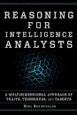 Reasoning for Intelligence Analysts