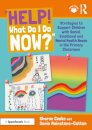 “Help! What Do I Do Now?”: Strategies to Support Children with Social, Emotional and Mental Health Needs in the Primary Classroom