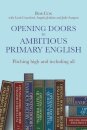 Opening Doors to Ambitious Primary English