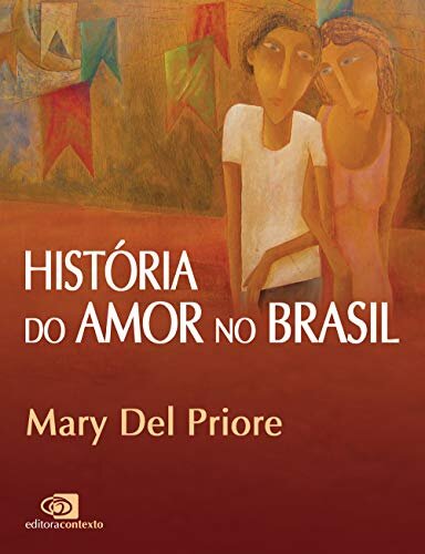 História do amor no Brasil