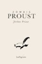 Zombie Proust
