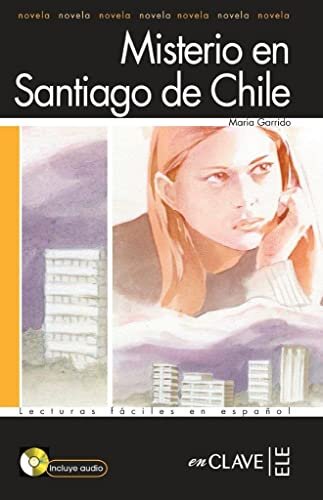 Lecturas Adultos - Misterio en Santiago de Chile + audio