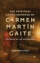 The Spiritual Consciousness of Carmen Martin Gaite