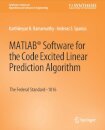 MATLAB® Software for the Code Excited Linear Prediction Algorithm