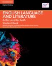 A/AS Level English Language and Literature for AQA Student Book