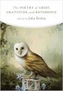 The Poetry of Grief, Gratitude, and Reverence