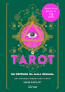 O Tarot: Um Espelho da Alma Humana