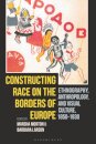 Constructing Race on the Borders of Europe