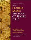 The Book of Jewish Food