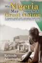 Why Nigeria May Never Be a Great Nation