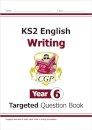 KS2 English Year 6 Writing Targeted Question Book