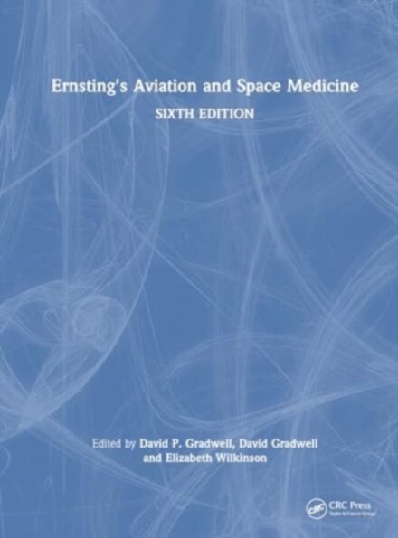 Ernsting's Aviation and Space Medicine