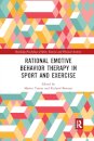 Rational Emotive Behavior Therapy in Sport and Exercise