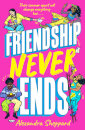 Friendship Never Ends