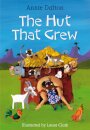 The Hut that Grew