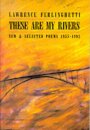 These are My Rivers: New & Selected Poems 1955-1993