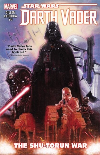 Star Wars: Darth Vader Vol 3 The Shu-Torun War