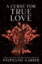 A Curse for True Love