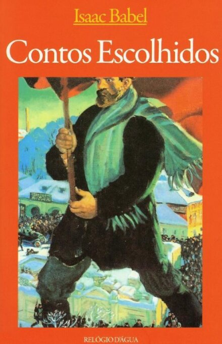 Contos Escolhidos, De Isaac Babel