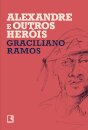 Alexandre E Outros Heróis