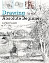 Drawing for the Absolute Beginner