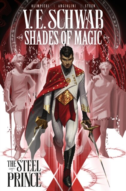 Shades Of Magic Volume 1: The Steel Prince