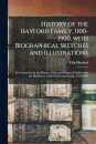 History of the Hayford Family, 1100-1900, With Biographical Sketches and Illustrations