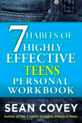 7 Habits Of Highly Effective Teens Personal Workbo