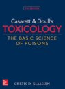 Casarett & Doull's Toxicology: The Basic Science of Poisons