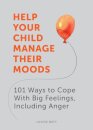 Help Your Child Manage Their Moods