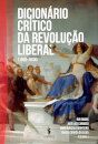 Dicionário Crítico da Revolução Liberal Portuguesa