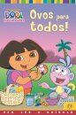 Ovos Para Todos!