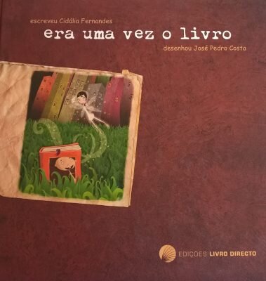Era Uma Vez O Livro