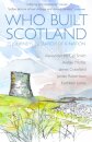 Who Built Scotland