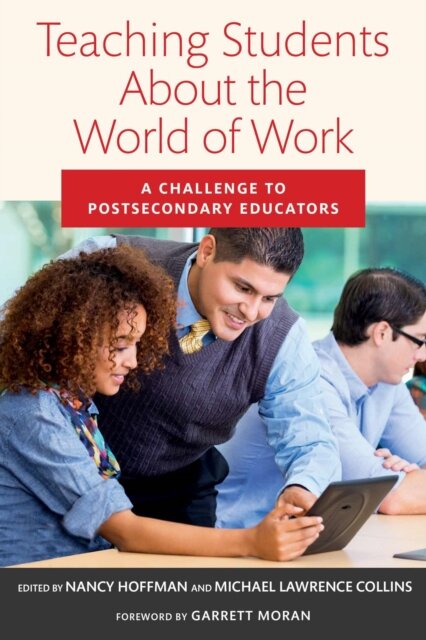 Teaching Students About the World of Work