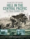 Hell in the Central Pacific 1944