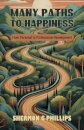 Many Paths to Happiness