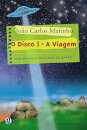 O Disco 1: a viagem: uma aventura da Turma do Gordo
