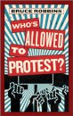 Who's Allowed to Protest?