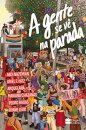 A Gente Se Vê Na Parada: Antologia De Contos Lgbtqiap+
