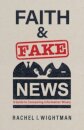 Faith and Fake News