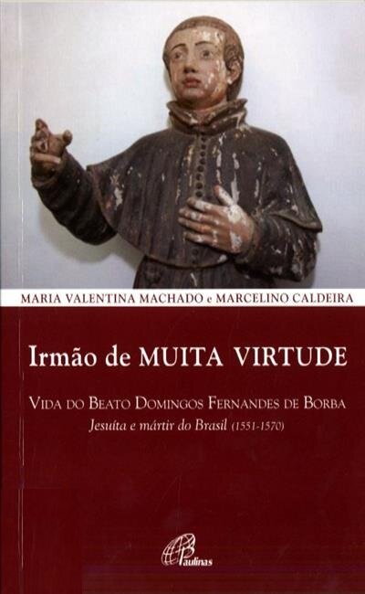 Irmão de Muita Virtude