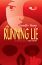 The Running Lie
