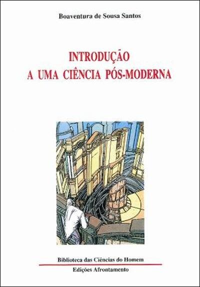 Introdução a uma Ciência Pós-Moderna